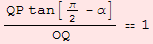 (QP tan[π/2 - α])/OQ1