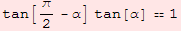 tan[π/2 - α] tan[α] 1