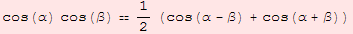 cos(α) cos(β) 1/2 (cos(α - β) + cos(α + β))