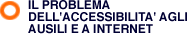 Accessibilita' agli ausili
