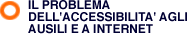Accessibilita' agli ausili