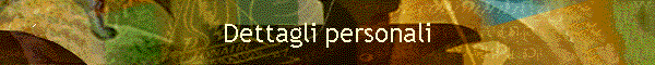 Dettagli personali