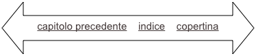 capitolo precedente    indice...