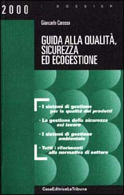 Copertina del libro 'Guida alla qualit, sicurezza ed ecogestione'