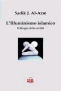 Sedik J.Al-Azm L'illuminismo islamico